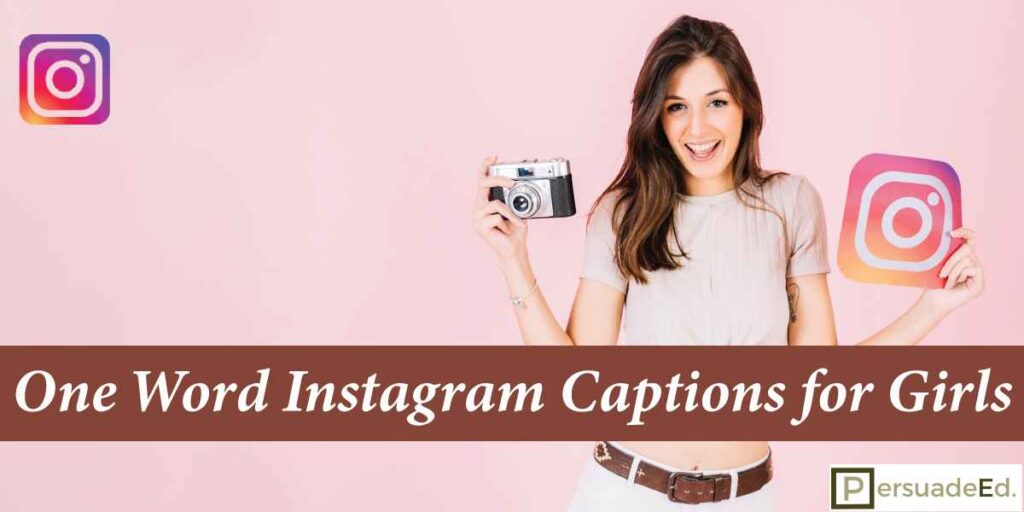 One Word Instagram Captions for Girls
